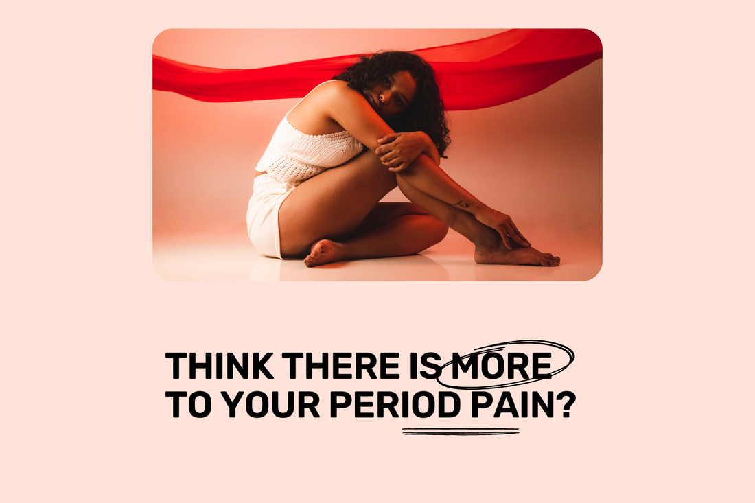 Unbearable period pain? Find out the truth.